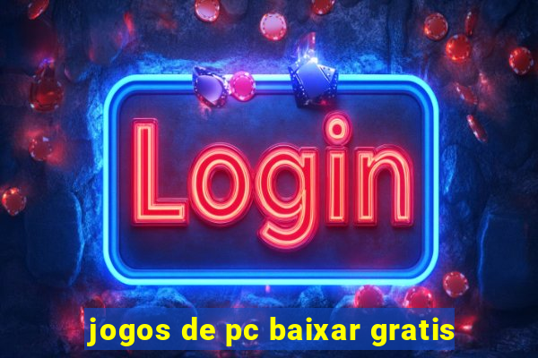 jogos de pc baixar gratis